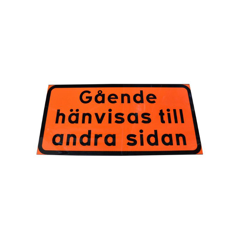 Gående hänvisas till andra sidan plast FL HR