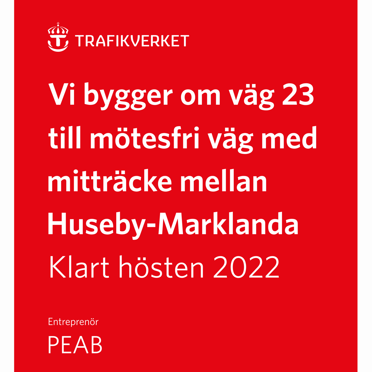 Byggskylt, arbetsplatsprofilering